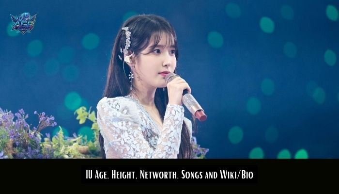 IU Age, Height, Networth, Songs and Wiki/Bio
