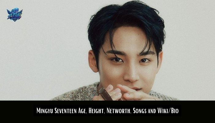 Mingyu Seventeen Age, Height, Networth, Songs and Wiki/Bio
