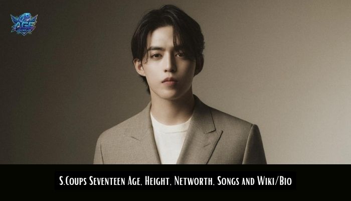 S.Coups Seventeen Age, Height, Networth, Songs and Wiki/Bio