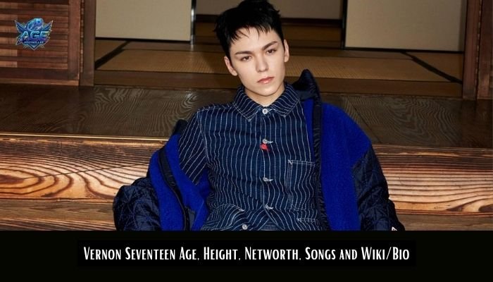 Vernon Seventeen Age, Height, Networth, Songs and Wiki/Bio